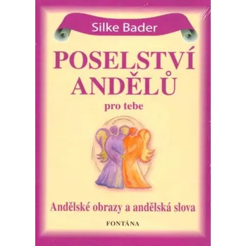 Poselství andělů pro tebe