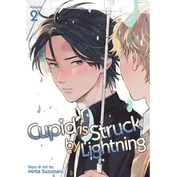 Cupid Is Struck by Lightning Vol. 2 (Brožovaná)