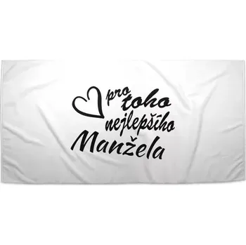 Sablio Ručník Pro toho nejlepšího manžela - 70x140 cm