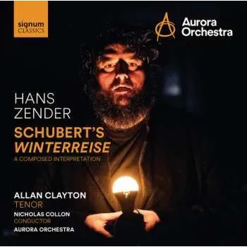 Zahraniční hudba 2CD Allan Clayton: Schuberts Winterreise - A Composed Interpretation 2026