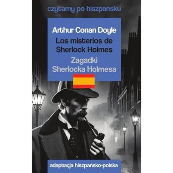 Španělský jazyk Los misterios de Sherlock Holmes. Zagadki Sherlocka Holmesa. Czytamy po hiszpańsku