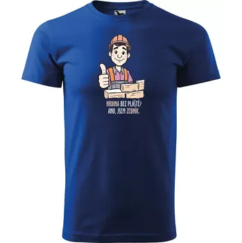 Pánské tričko Sablio Tričko s potiskem pro zedníka Hrdina bez pláště? Ano, jsem zedník - modré 5XL