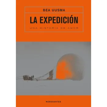 Umění LA EXPEDICIÓN (Uusma,Bea)(Kniha)