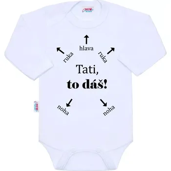 Kojenecký body Bavlněné body s potiskem New Baby Tati, to dáš! dlouhý rukáv