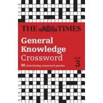 Učebnice Times General Knowledge Crossword Book 3 - The Times Mind Games a Parfitt, David