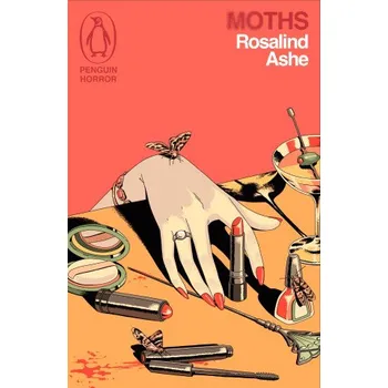 Moths (Rosalind Ashe)(Brožovaná)