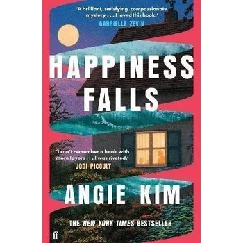 Cizojazyčná kniha Happiness Falls: ´I loved this book.´ Gabrielle Zevin Angie Kimová