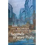 Legenda ze staré Prahy: O Bertíkovi -…