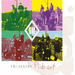 Pub Art - Tři Sestry