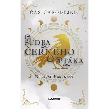Čas čarodejnic 5: Sudna černého ptáka - Deborah Harkness (2025, pevná)