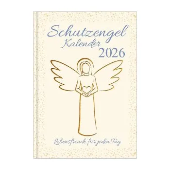 Kalendář Schutzengelkalender 2026 - Lebensfreude für jeden Tag (DE)