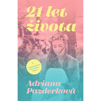 Kniha 21 let života [E-kniha] - Tereza Nagyová (2022)