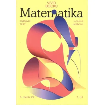Pracovní sešit matematiky pro 8. ročník 1. díl