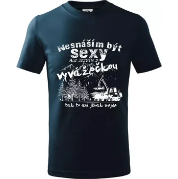 Chlapecké tričko Nesnáším být sexy - vyvažečka - Tričko dětské bavlněné - 98 cm / 2 roky ( Námořní modrá (velmi tmavá - téměř černá) )