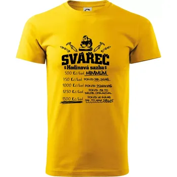 Pánské tričko Svářeč - hodinová sazba - Triko extra velké (5-8XL) - 8XL ( Žlutá )