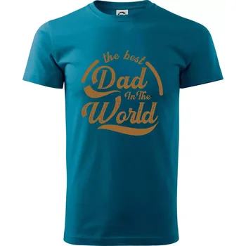 The best dad in the world - psaci - Klasické pánské triko vyšší gramáže - XS ( Petrolejová )