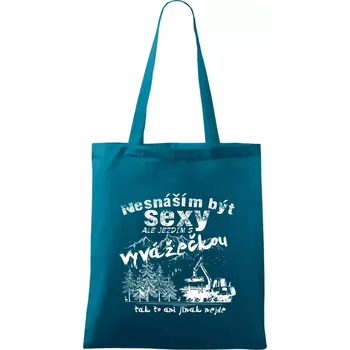 Nesnáším být sexy - vyvažečka - Taška bavlněná - 42 x 38 cm ( Petrolejová )