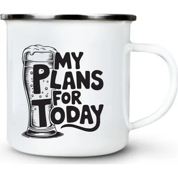 My Plans For Today - Plechový hrnek VELKÝ 400ml (500 ml po okraj) - 400 ml