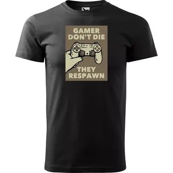 Pánské oblečení Sablio Tričko s potiskem Gamer don´t die, they respawn - černé M