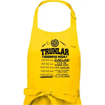 Kuchyňská zástěra Hodinová mzda truhlář - Pánská zástěra na vaření - Univerzální velikost ( Žlutá )