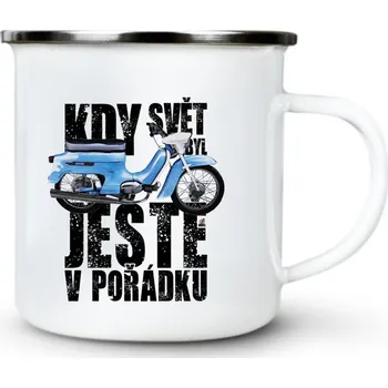 Kdy svět byl ještě v pořádku, Pionýr, V1 - Plechový hrnek VELKÝ 400ml (500 ml po okraj) - 400 ml