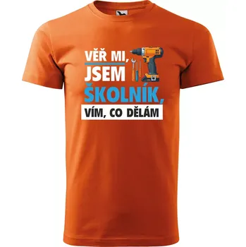 Pánské tričko Sablio Tričko s potiskem Věř mi, jsem školník - oranžové 5XL