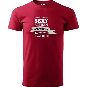Pánské tričko Sablio Tričko s potiskem Nechtěla jsem být sexy, ale jsem opravářka - červené 5XL