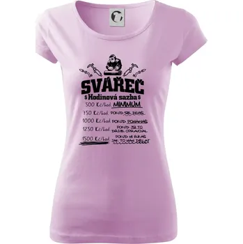 Dámské tričko Svářeč - hodinová sazba - Dámské triko Pure - 2XL ( Orchid )