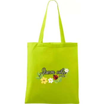 Jsem víla vole! - Taška bavlněná - 42 x 38 cm ( Limetková )