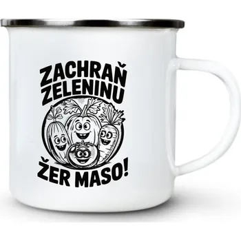 Zachraň zeleninu, žer maso - Plechový hrnek VELKÝ 400ml (500 ml po okraj) - 400 ml