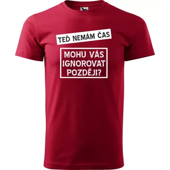 Pánské tričko Sablio Tričko s potiskem Mohu vás ignorovat později? - červené 4XL