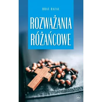Umění Rozważania Różańcowe - Brat Rafał