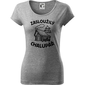 Dámské tričko Zasloužilý chalupář - Dámské triko Pure - S ( Tmavě šedý melír )