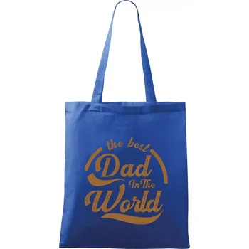Nákupní taška The best dad in the world - psaci - Taška bavlněná - 42 x 38 cm ( Královská modrá )