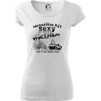 Dámské tričko Nesnáším být sexy - vyvažečka - Dámské triko Pure - 3XL ( Bílá )