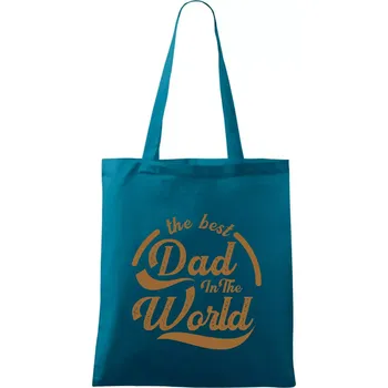 The best dad in the world - psaci - Taška bavlněná - 42 x 38 cm ( Petrolejová )