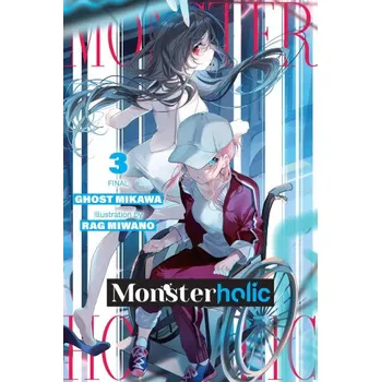 Komiks pro dospělé Monsterholic, Vol. 3 (Novel) (Jennifer Ward)(Brožovaná)