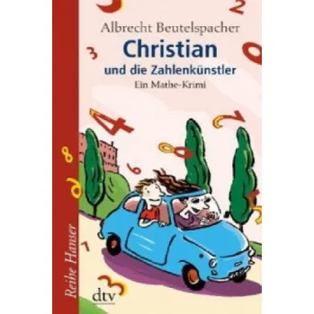 Cizojazyčná kniha Christian und die Zahlenkünstler (Albrecht Beutelspacher)(Brožovaná)
