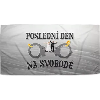 Sablio Ručník Poslední den na svobodě - 30x50 cm