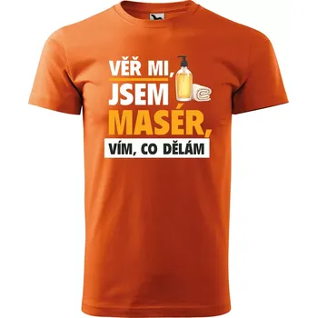 Pánské tričko Sablio Tričko s potiskem Věř mi, jsem masér - oranžové L