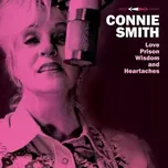 CD Connie Smith: Love, Prison, Wisdom And