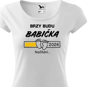 Fenomeno Dámské tričko Brzy budu babička - bílé Velikost: XS