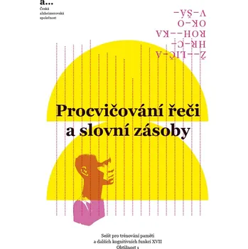 Sešit Sešit XVII. Procvičování řeči a slovní zásoby 1