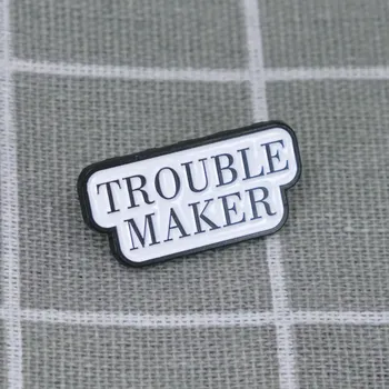 Trouble maker / Potížista(ka)