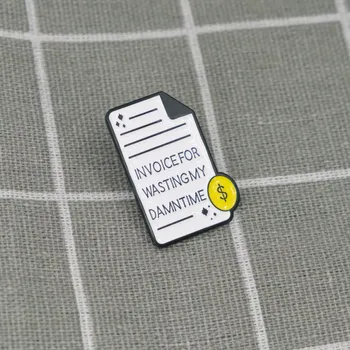 Invoice for wasting my damn time / Faktura za plýtvání mým zatraceným časem