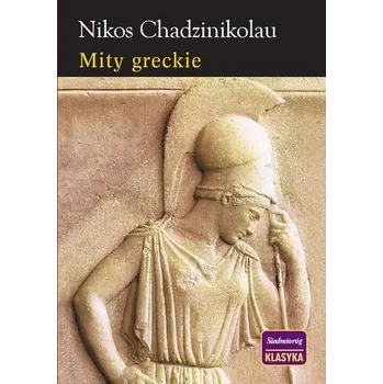 Bystrá hlava Mity greckie - Chadzinikolau Nikos