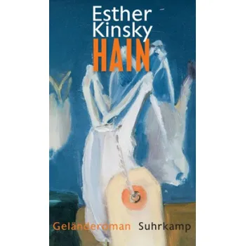 Esther Kinsky - Hain – Esther Kinsky (DE)