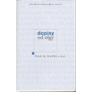Dopisy od Olgy, 1. vydání Ivan Havel