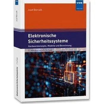 Elektronische Sicherheitssysteme - Börcsök, Josef