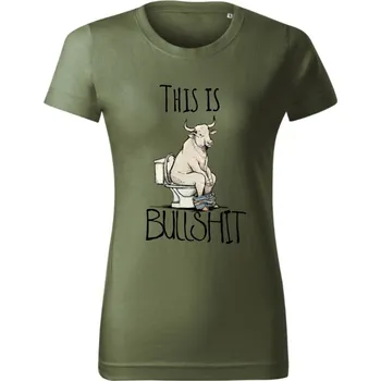 Dámské tričko Bullshit Khaki M